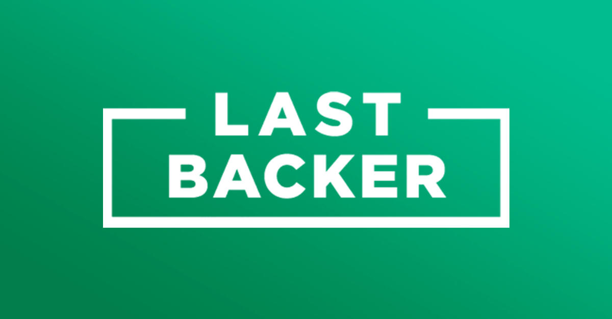 Last Backer - The First to Know about Kickstarters